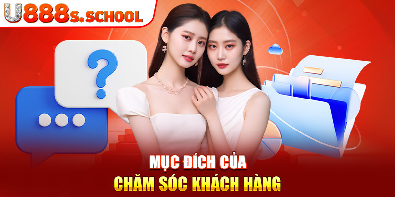 Mục đích của chăm sóc khách hàng