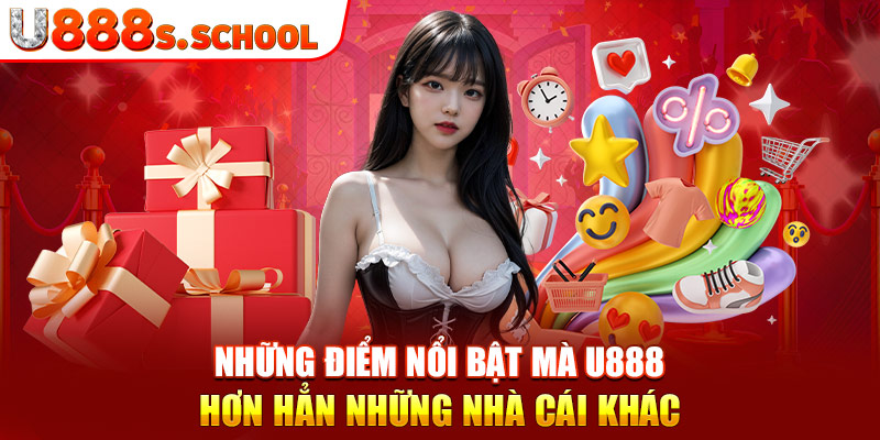 Những điểm nổi bật mà u888 hơn hẳn những nhà cái khác